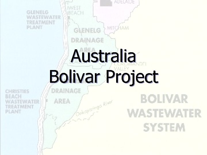 Australia Bolivar Project 