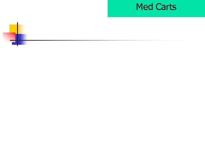 Med Carts 