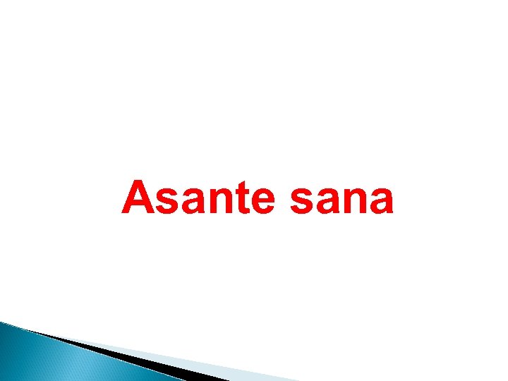 Asante sana 