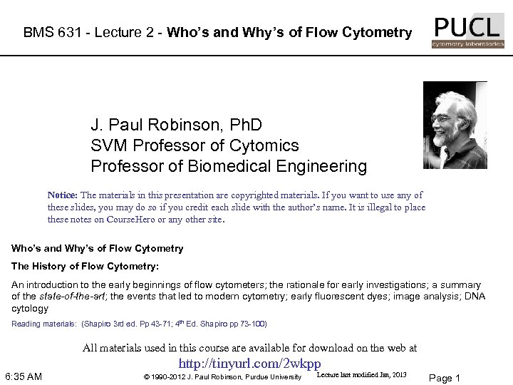 BMS 631 - Lecture 2 - Who’s and Why’s of Flow Cytometry J. Paul