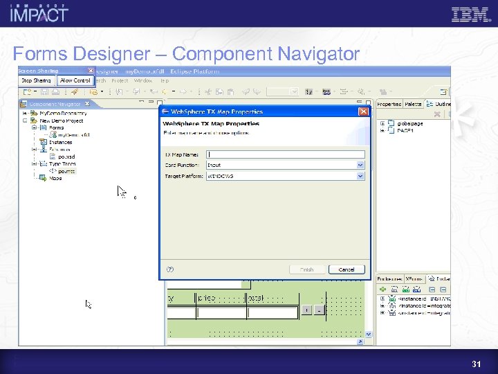 Forms Designer – Component Navigator 31 