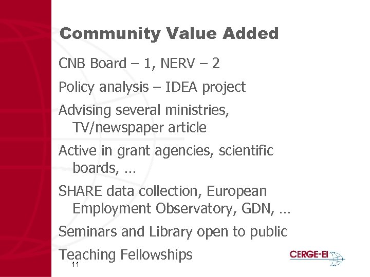 Community Value Added CNB Board – 1, NERV – 2 Policy analysis – IDEA
