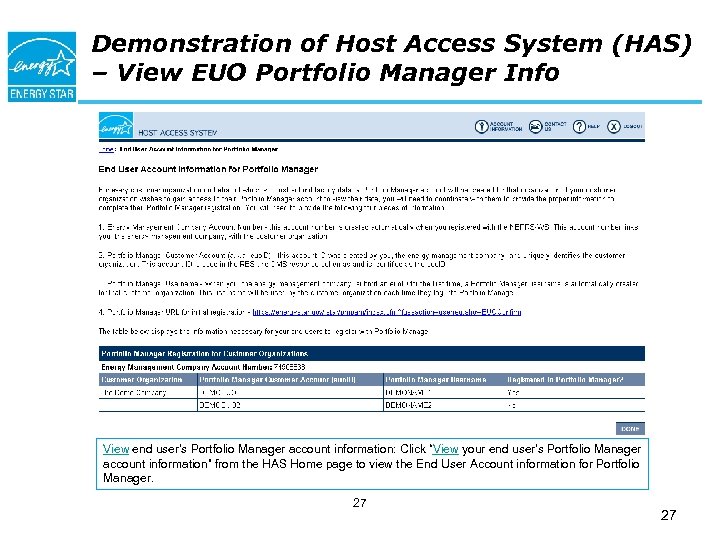 Demonstration of Host Access System (HAS) – View EUO Portfolio Manager Info View end