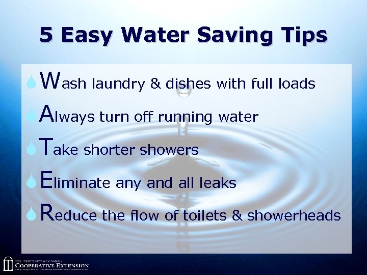 5 Easy Water Saving Tips S Wash laundry & dishes with full loads S