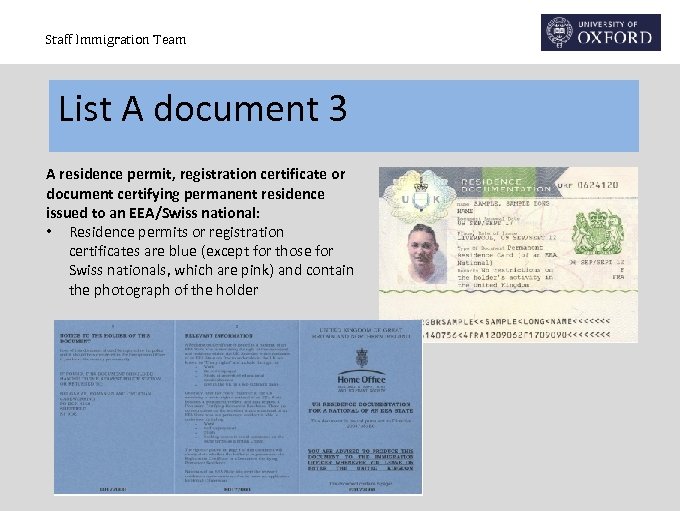 Staff Immigration Team List A document 3 A residence permit, registration certificate or document