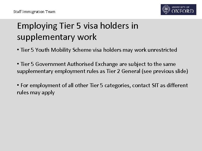 Staff Immigration Team Employing Tier 5 visa holders in supplementary work • Tier 5