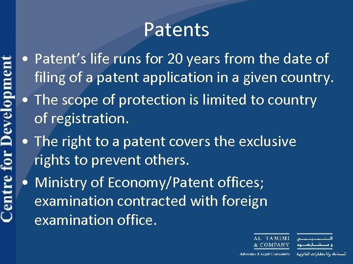 Patents • Patent’s life runs for 20 years from the date of filing of