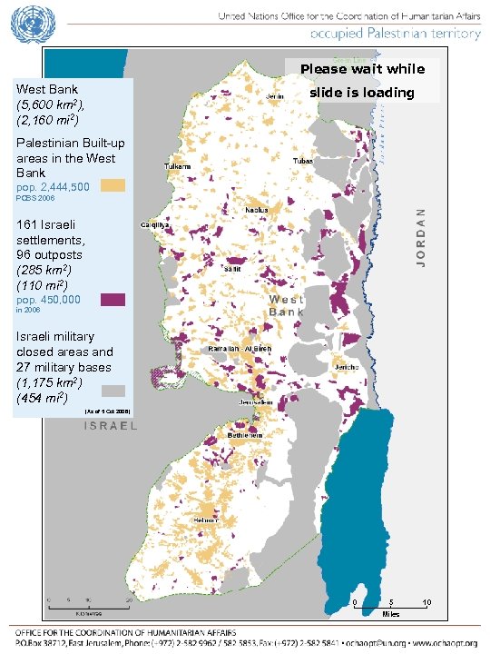 Please wait while West Bank (5, 600 km 2), (2, 160 mi 2) slide