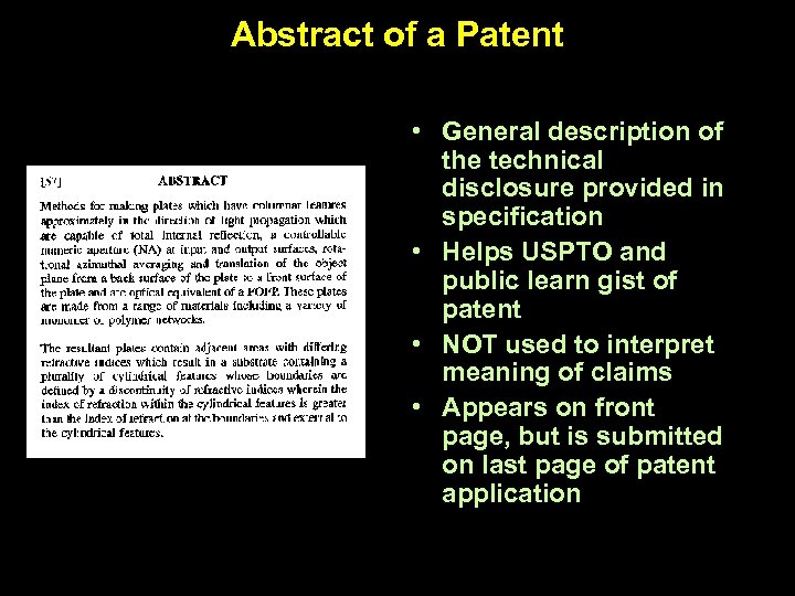 Abstract of a Patent • General description of the technical disclosure provided in specification