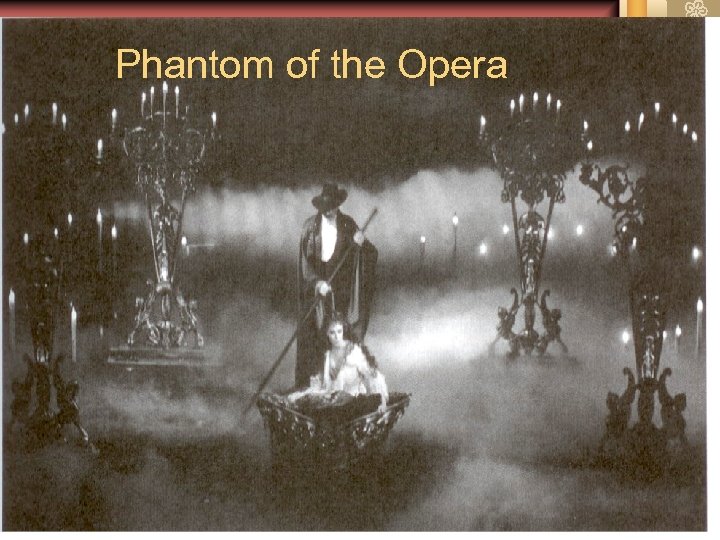 Phantom of the Opera 