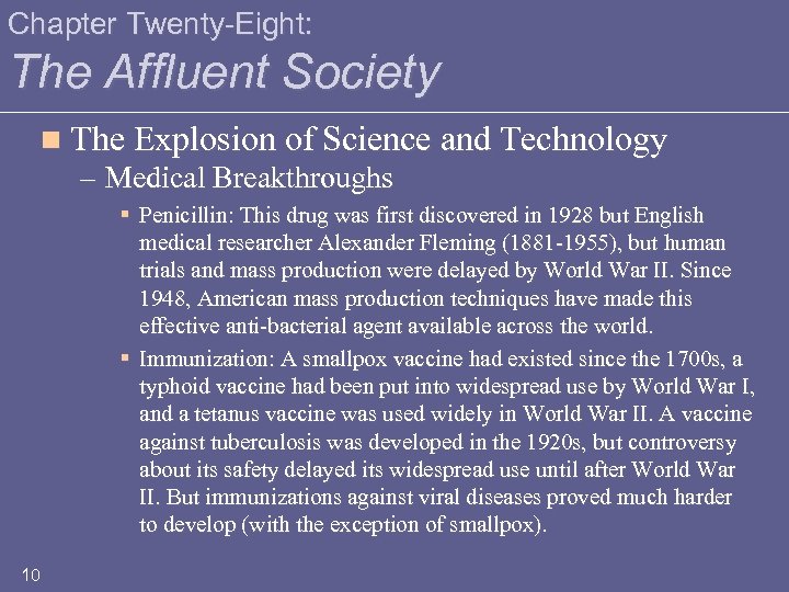 Chapter Twenty-Eight: The Affluent Society n The Explosion of Science and Technology – Medical