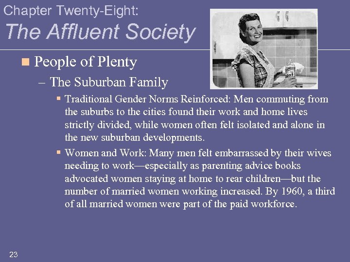 Chapter Twenty-Eight: The Affluent Society n People of Plenty – The Suburban Family §