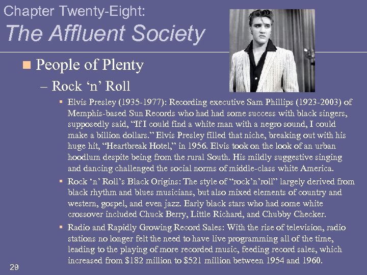 Chapter Twenty-Eight: The Affluent Society n People of Plenty – Rock ‘n’ Roll 29