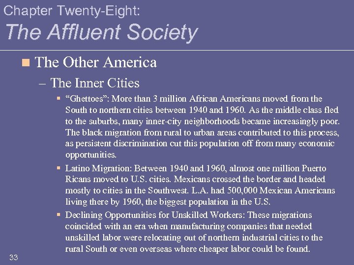 Chapter Twenty-Eight: The Affluent Society n The Other America – The Inner Cities 33