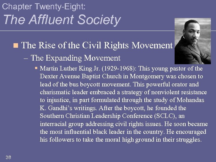 Chapter Twenty-Eight: The Affluent Society n The Rise of the Civil Rights Movement –