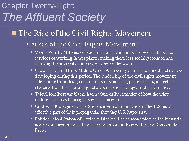 Chapter Twenty-Eight: The Affluent Society n The Rise of the Civil Rights Movement –