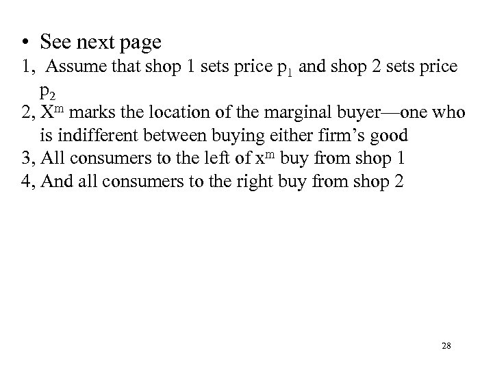  • See next page 1, Assume that shop 1 sets price p 1