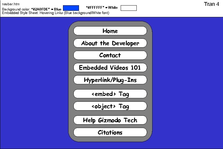 navbar. htm “#FFFFFF” = White Background color: “#2 A 0 FDE” = Blue Embedded