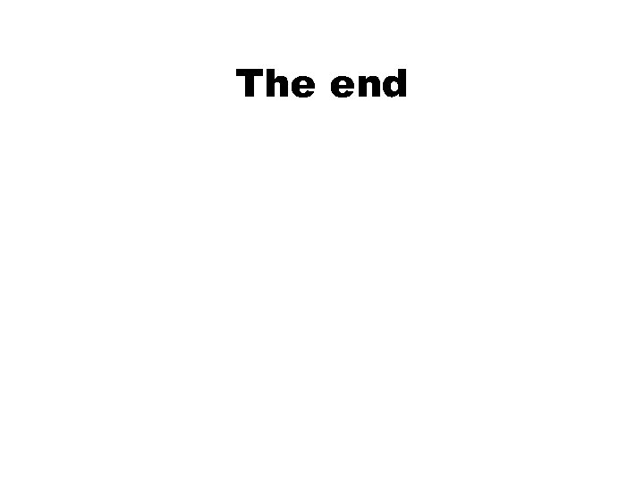 The end 