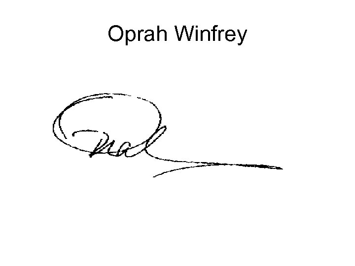 Oprah Winfrey 