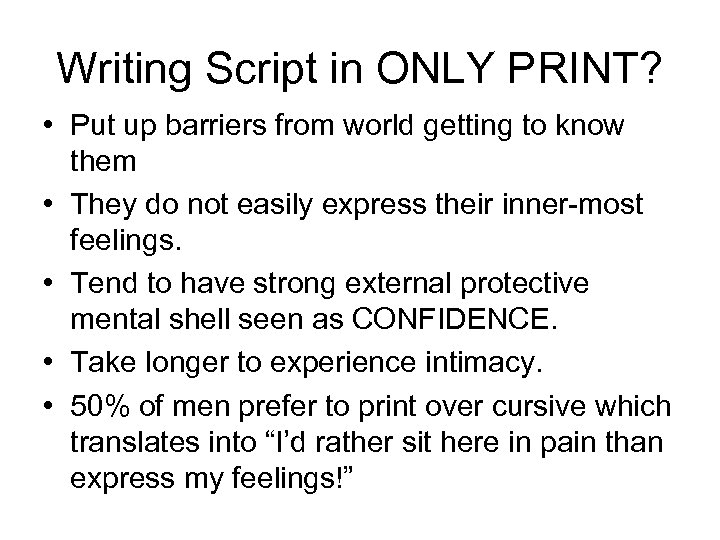 Writing Script in ONLY PRINT? • Put up barriers from world getting to know