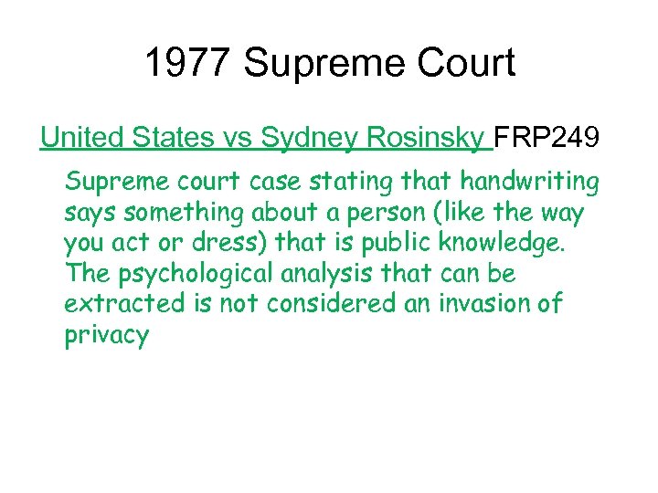 1977 Supreme Court United States vs Sydney Rosinsky FRP 249 Supreme court case stating