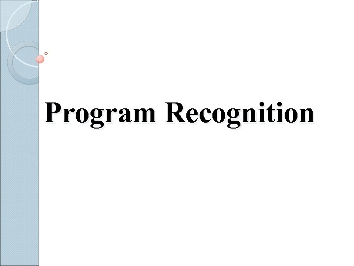 Program Recognition 