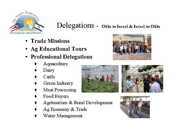 Delegations - Ohio to Israel & Israel to Ohio • Trade Missions • Ag