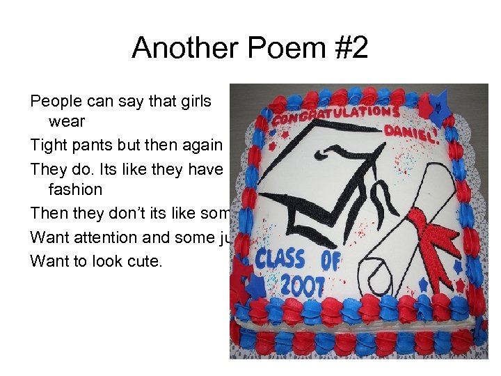 Another Poem #2 People can say that girls wear Tight pants but then again
