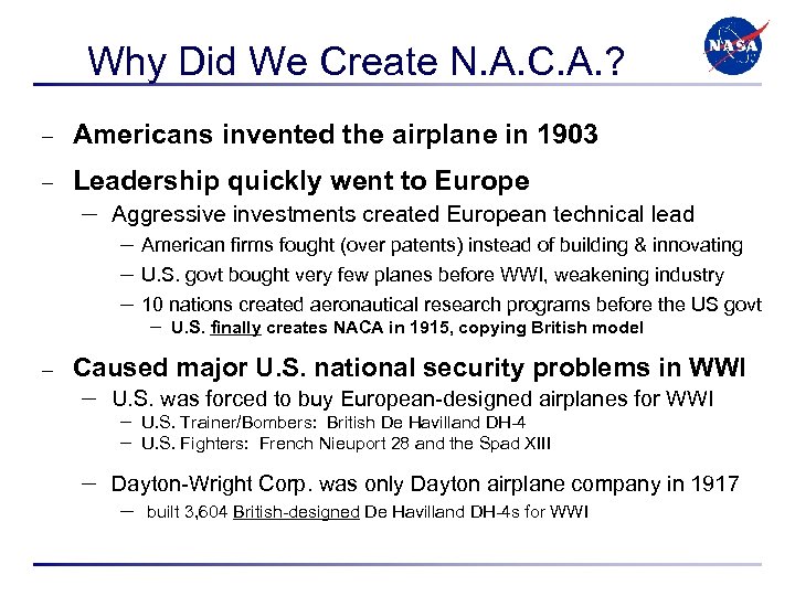 Why Did We Create N. A. C. A. ? – Americans invented the airplane