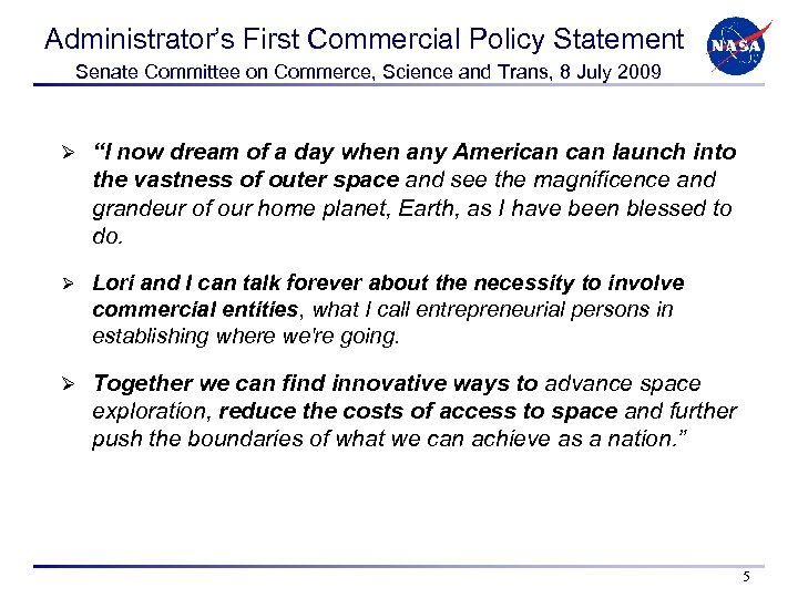 Administrator’s First Commercial Policy Statement Senate Committee on Commerce, Science and Trans, 8 July