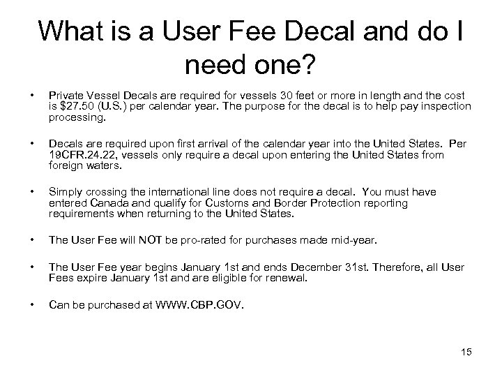 What is a User Fee Decal and do I need one? • Private Vessel
