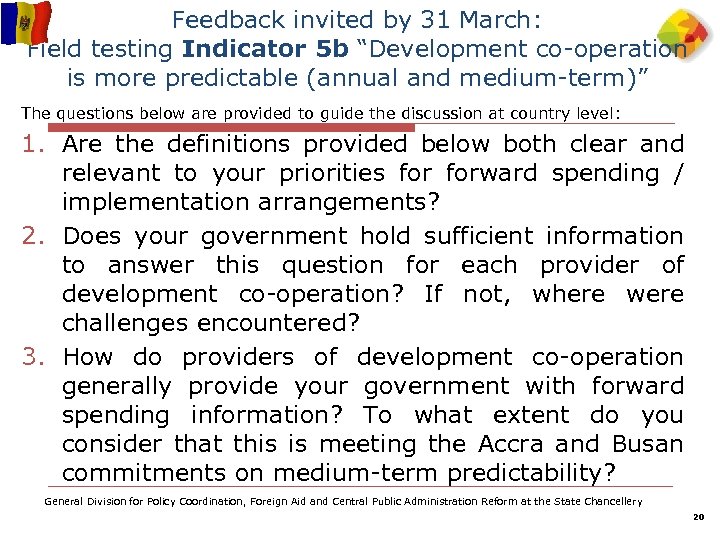 Feedback invited by 31 March: Feedback invited by 31 March Field testing Indicator 5
