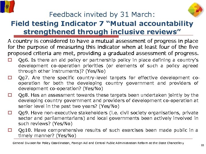 Feedback invited by 31 March: Feedback invited by 31 March Field testing Indicator 7