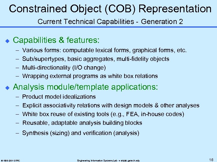 Constrained Object (COB) Representation Current Technical Capabilities - Generation 2 u Capabilities & features: