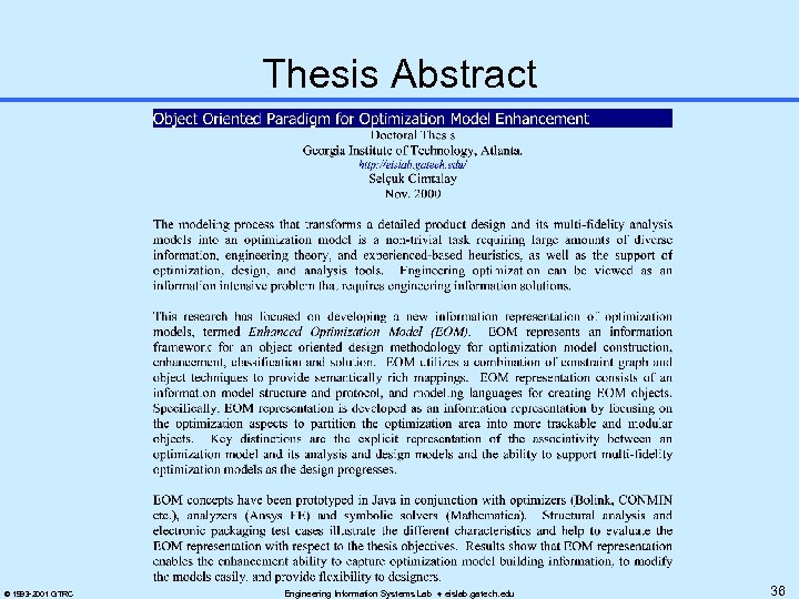 Thesis Abstract © 1993 -2001 GTRC Engineering Information Systems Lab eislab. gatech. edu 36