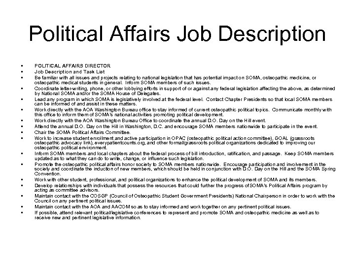 Political Affairs Job Description • • • • • POLITICAL AFFAIRS DIRECTOR Job Description