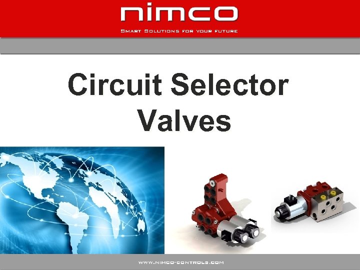 Circuit Selector Valves 
