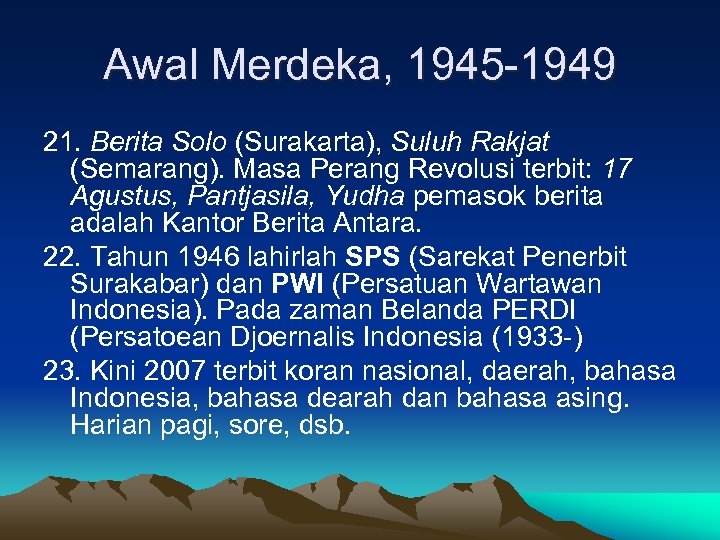 Awal Merdeka, 1945 -1949 21. Berita Solo (Surakarta), Suluh Rakjat (Semarang). Masa Perang Revolusi