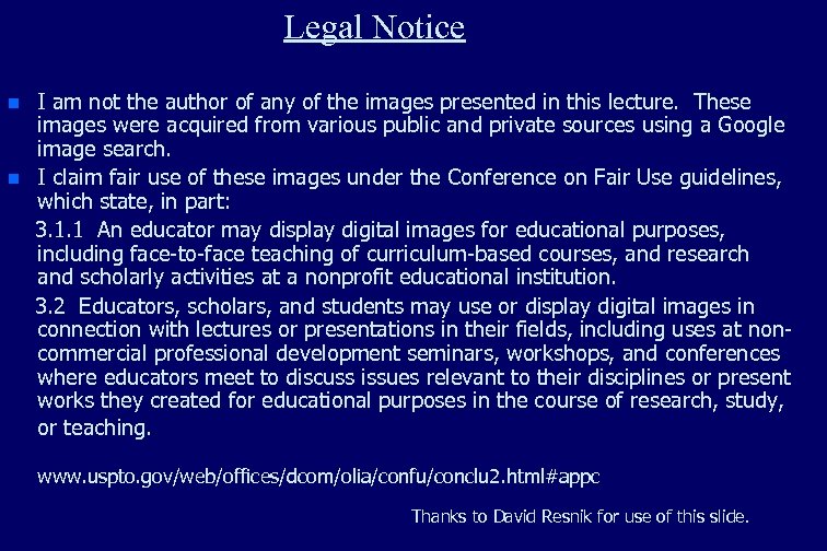 Legal Notice n n I am not the author of any of the images