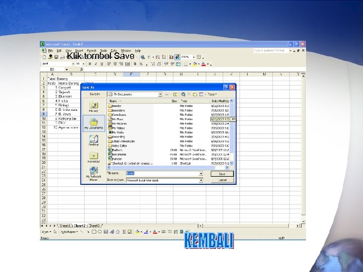  • Klik tombol Save 
