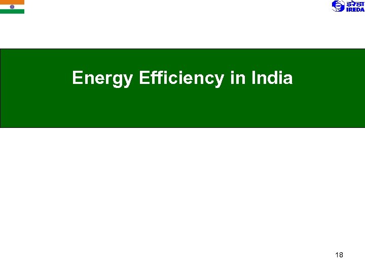 Energy Efficiency in India 18 