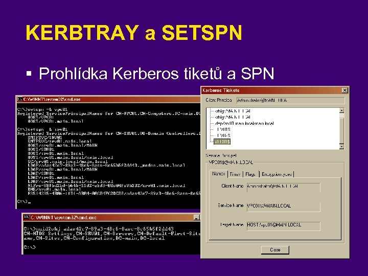 KERBTRAY a SETSPN § Prohlídka Kerberos tiketů a SPN 