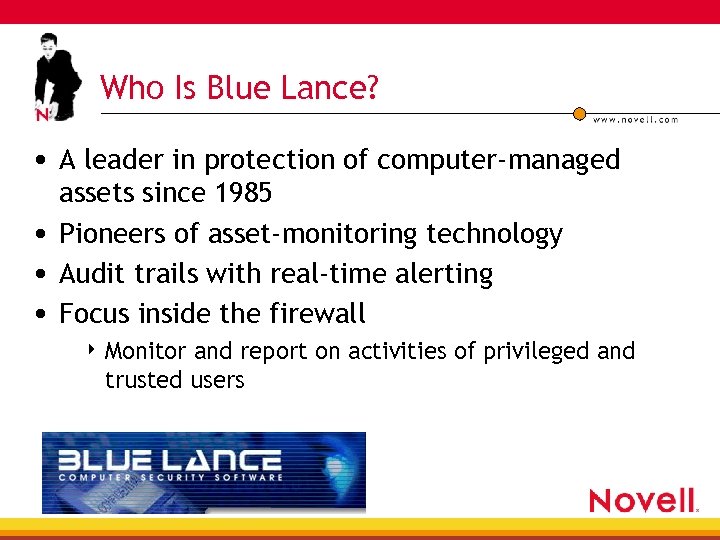 Who Is Blue Lance? • A leader in protection of computer-managed assets since 1985
