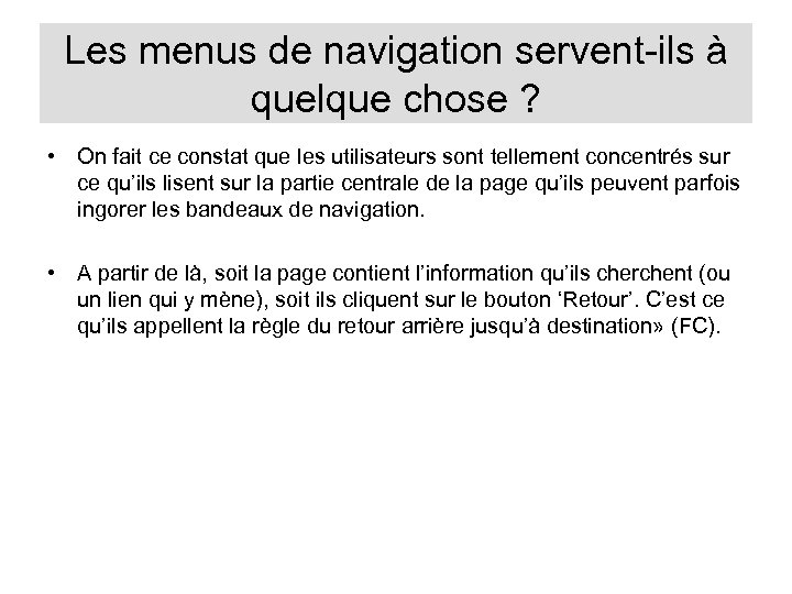 Les menus de navigation servent-ils à quelque chose ? • On fait ce constat