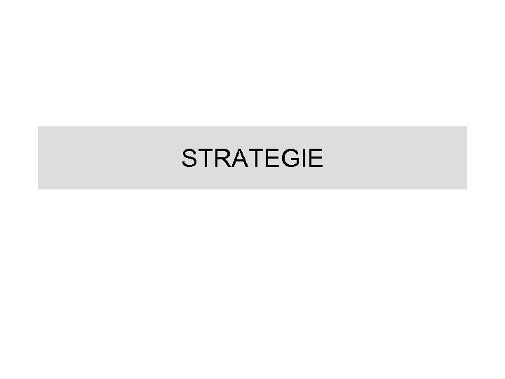 STRATEGIE 