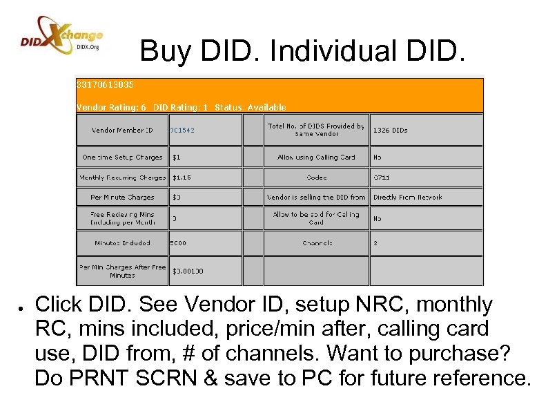 Buy DID. Individual DID. ● Click DID. See Vendor ID, setup NRC, monthly RC,
