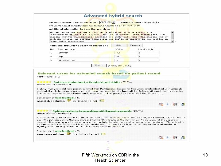 Fifth Workshop on CBR in the Health Sciences 18 