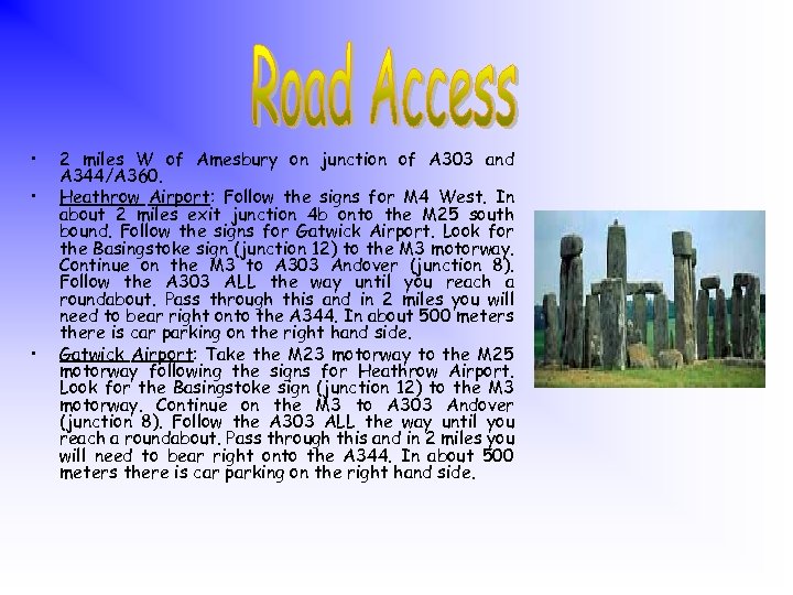  • • • 2 miles W of Amesbury on junction of A 303