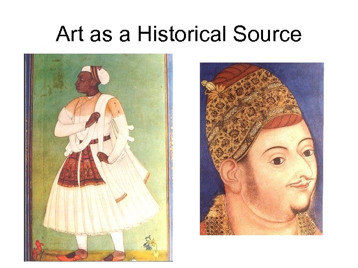 Art as a Historical Source 